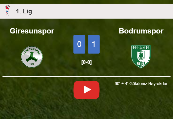 Bodrumspor overcomes Giresunspor 1-0 with a late goal scored by G. Bayrakdar. HIGHLIGHTS
