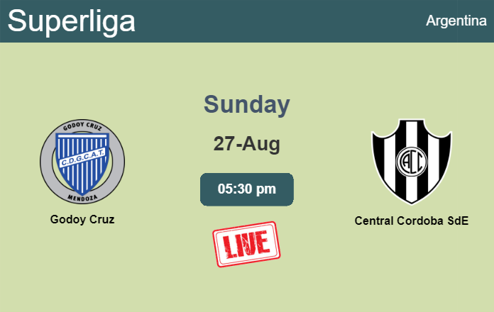 How to watch Godoy Cruz vs. Central Cordoba SdE on live stream and at what time