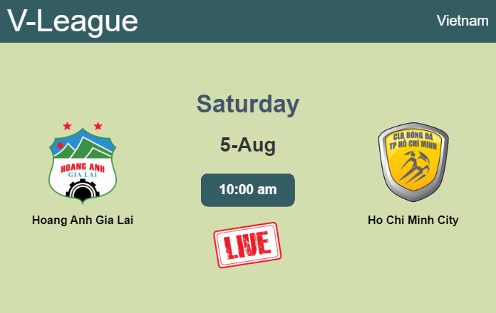 How to watch Hoang Anh Gia Lai vs. Ho Chi Minh City on live stream and at what time
