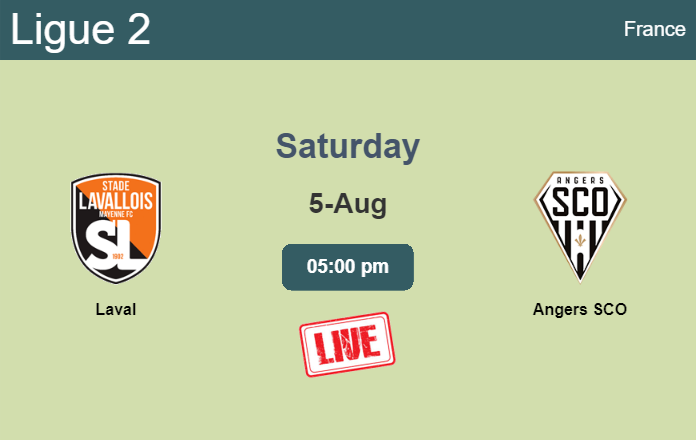 How to watch Laval vs. Angers SCO on live stream and at what time