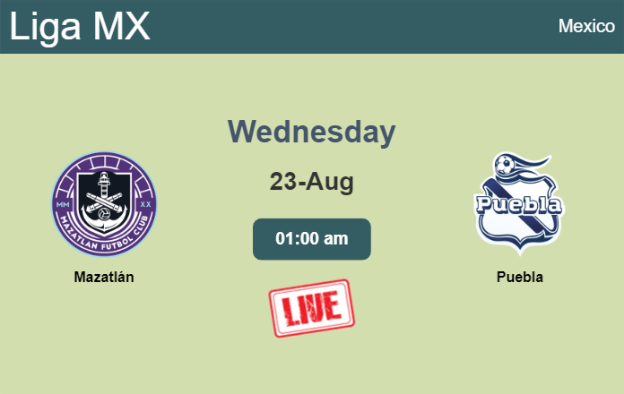 How to watch Mazatlán vs. Puebla on live stream and at what time
