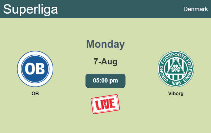 How to watch OB vs. Viborg on live stream and at what time