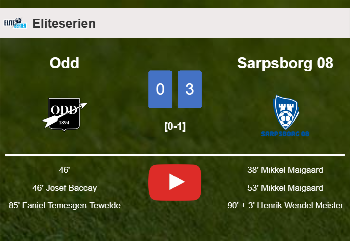 Sarpsborg 08 overcomes Odd 3-0. HIGHLIGHTS