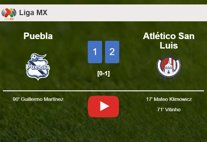 Atlético San Luis clutches a 2-1 win against Puebla. HIGHLIGHTS