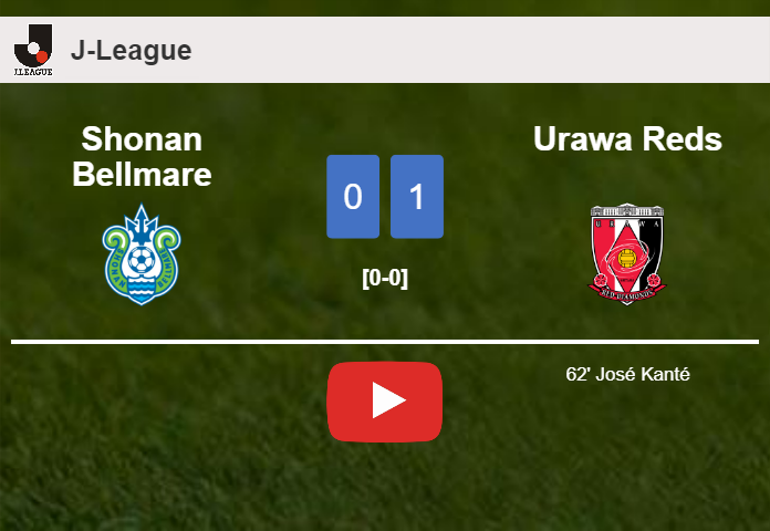 Urawa Reds conquers Shonan Bellmare 1-0 with a goal scored by J. Kanté. HIGHLIGHTS