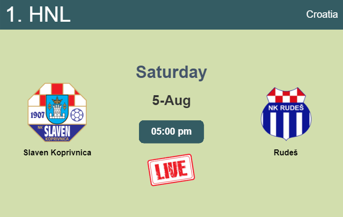 How to watch Slaven Koprivnica vs. Rudeš on live stream and at what time