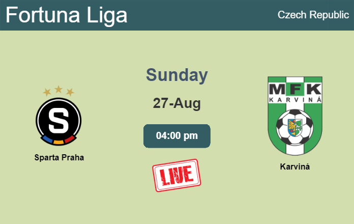 How to watch Sparta Praha vs. Karviná on live stream and at what time