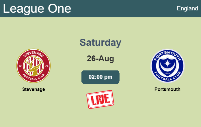 How to watch Stevenage vs. Portsmouth on live stream and at what time