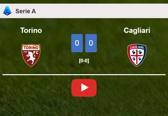 Torino draws 0-0 with Cagliari on Monday. HIGHLIGHTS