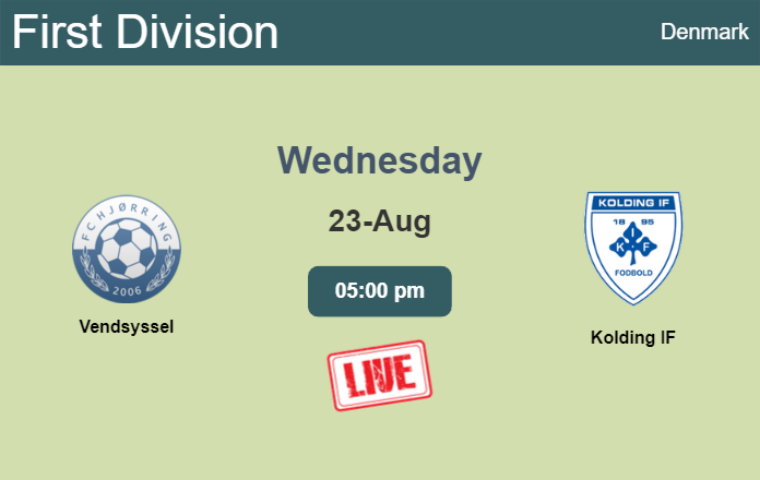 How to watch Vendsyssel vs. Kolding IF on live stream and at what time
