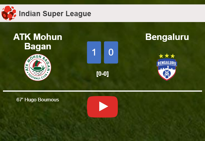 ATK Mohun Bagan conquers Bengaluru 1-0 with a goal scored by H. Boumous. HIGHLIGHTS