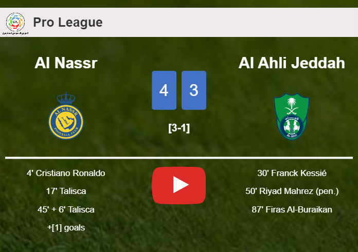 Al Nassr defeats Al Ahli Jeddah 4-3. HIGHLIGHTS