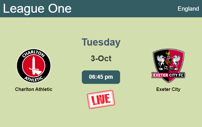How to watch Charlton Athletic vs. Exeter City on live stream and at what time