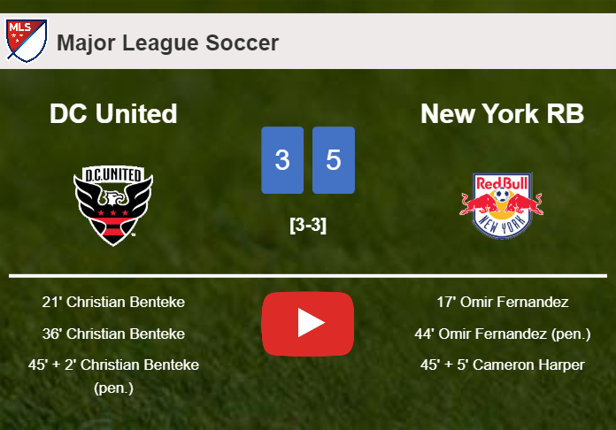 New York RB conquers DC United 5-3 after playing a incredible match. HIGHLIGHTS