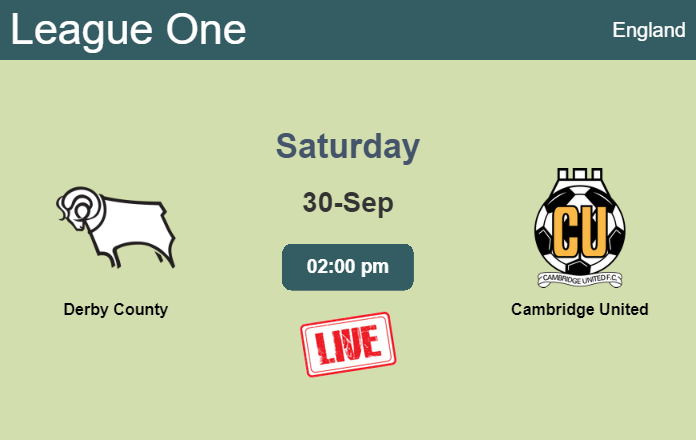 How to watch Derby County vs. Cambridge United on live stream and at what time