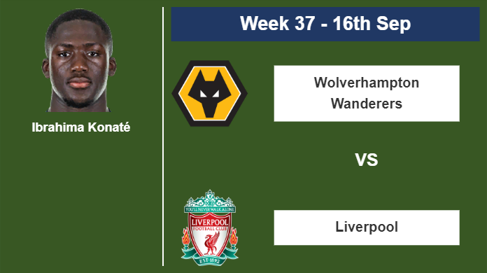 FANTASY PREMIER LEAGUE. Ibrahima Konaté stats before clashing against Wolverhampton Wanderers on Saturday 16th of September for the 37th week.