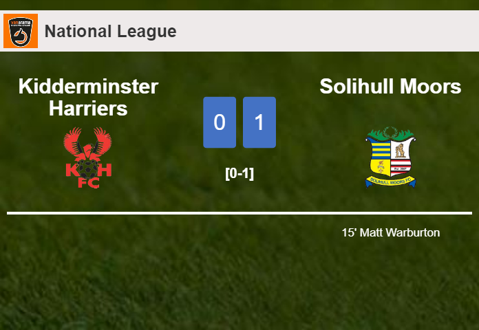 Solihull Moors conquers Kidderminster Harriers 1-0 with a goal scored by M. Warburton