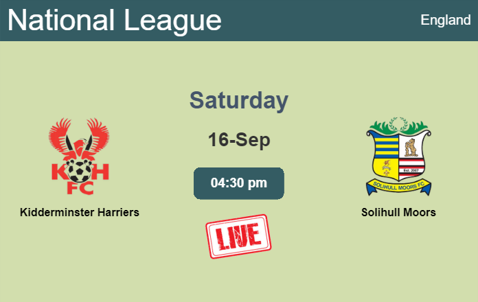 How to watch Kidderminster Harriers vs. Solihull Moors on live stream and at what time