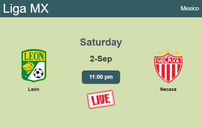 How to watch León vs. Necaxa on live stream and at what time