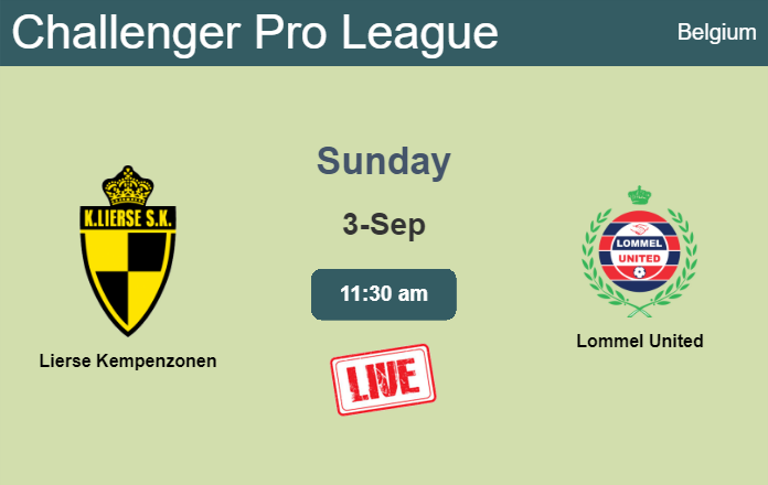 How to watch Lierse Kempenzonen vs. Lommel United on live stream and at what time