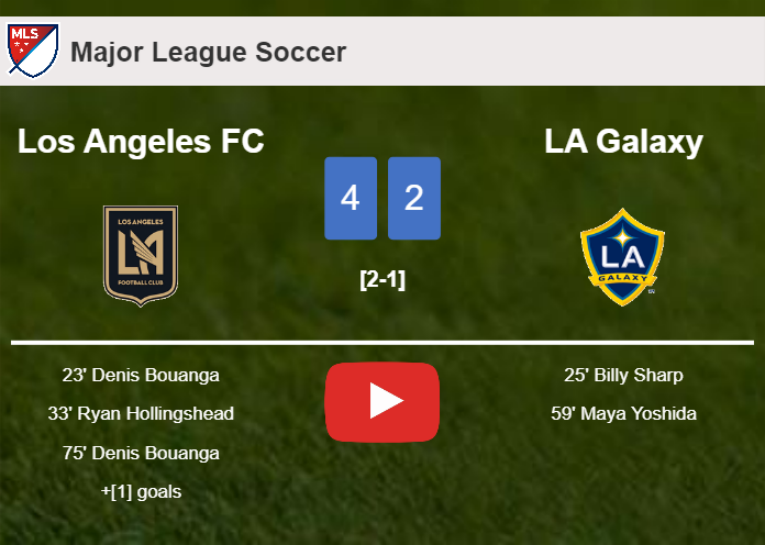 Los Angeles FC prevails over LA Galaxy 4-2. HIGHLIGHTS