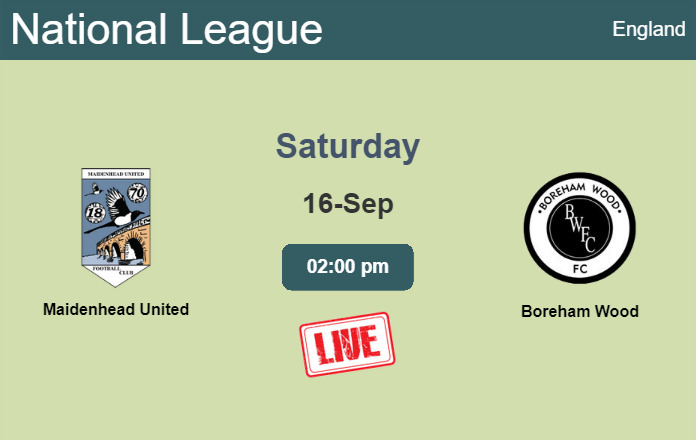 How to watch Maidenhead United vs. Boreham Wood on live stream and at what time