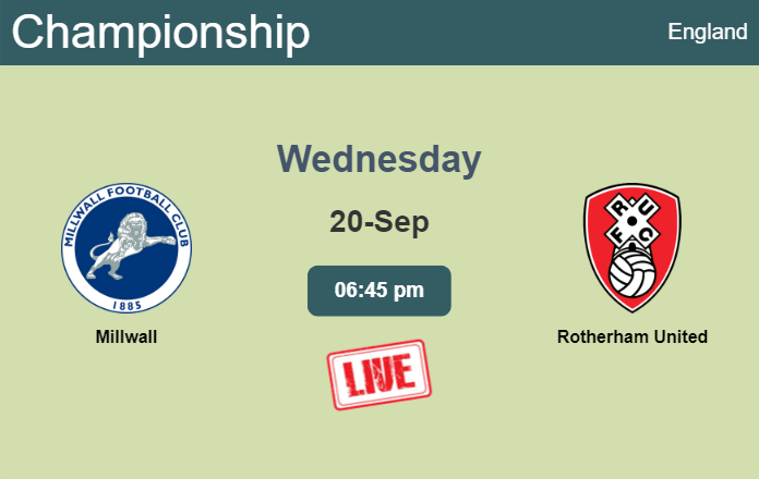 How to watch Millwall vs. Rotherham United on live stream and at what time