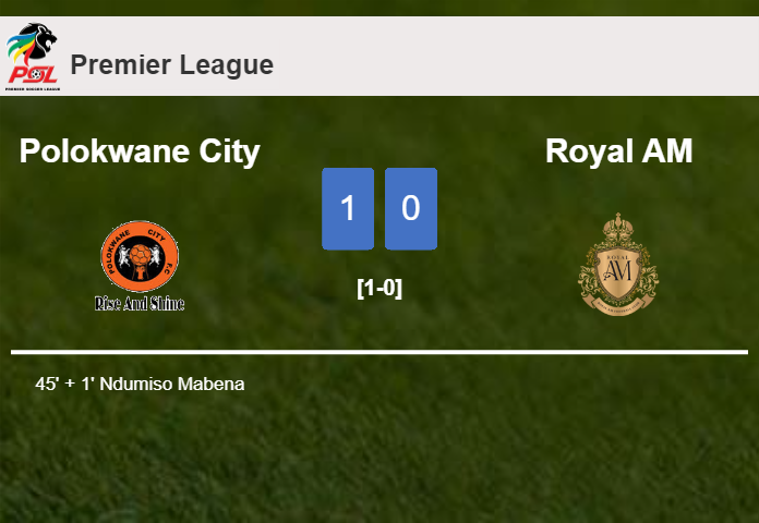 Polokwane City conquers Royal AM 1-0 with a goal scored by N. Mabena