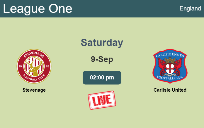 How to watch Stevenage vs. Carlisle United on live stream and at what time