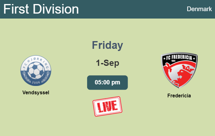 How to watch Vendsyssel vs. Fredericia on live stream and at what time