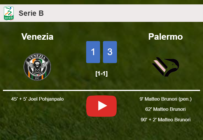 Palermo beats Venezia 3-1 with 3 goals from M. Brunori. HIGHLIGHTS