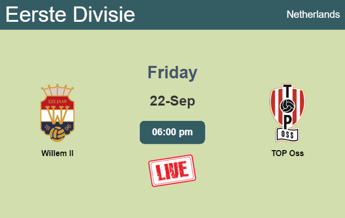 How to watch Willem II vs. TOP Oss on live stream and at what time