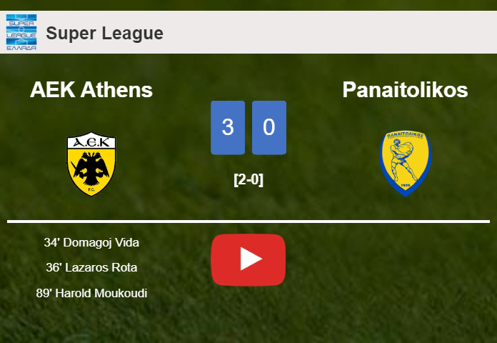 AEK Athens conquers Panaitolikos 3-0. HIGHLIGHTS