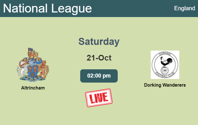 How to watch Altrincham vs. Dorking Wanderers on live stream and at what time