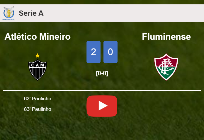 Paulinho scores 2 goals to give a 2-0 win to Atlético Mineiro over Fluminense. HIGHLIGHTS
