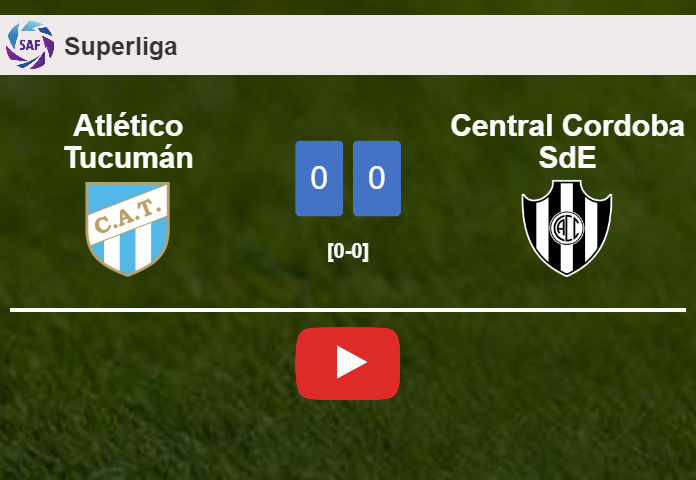 Atlético Tucumán draws 0-0 with Central Cordoba SdE on Monday. HIGHLIGHTS