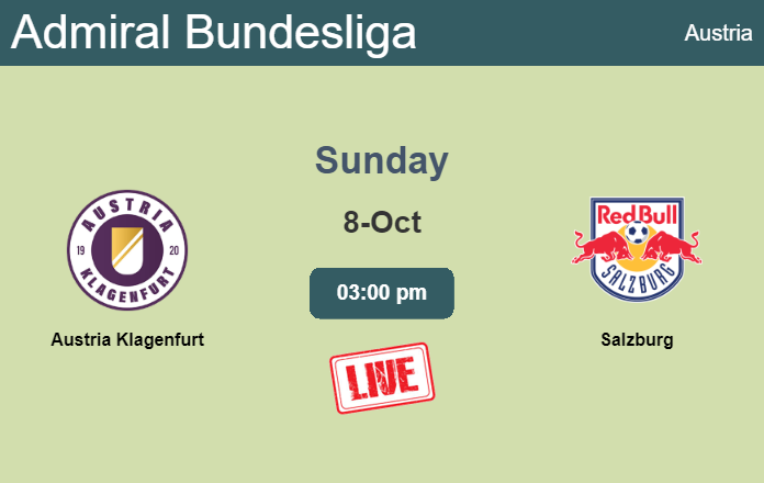How to watch Austria Klagenfurt vs. Salzburg on live stream and at what time