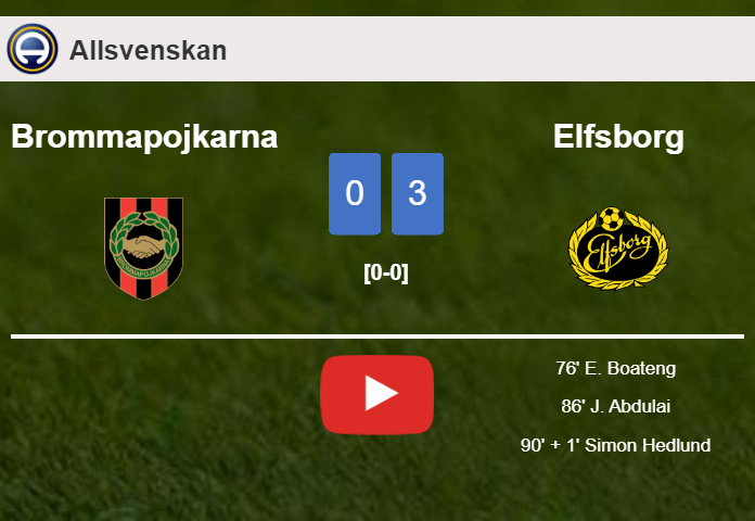 Elfsborg prevails over Brommapojkarna 3-0. HIGHLIGHTS