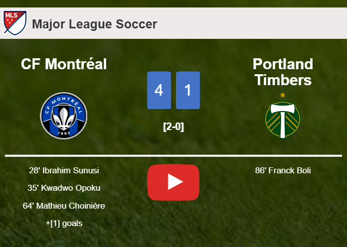 CF Montréal estinguishes Portland Timbers 4-1 with an outstanding performance. HIGHLIGHTS