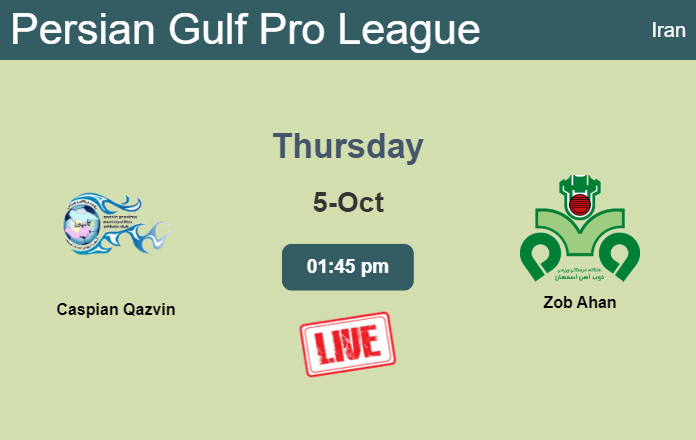 How to watch Caspian Qazvin vs. Zob Ahan on live stream and at what time