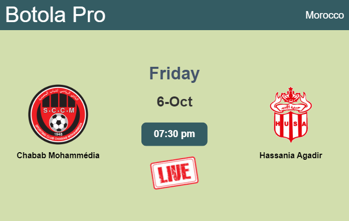 How to watch Chabab Mohammédia vs. Hassania Agadir on live stream and at what time