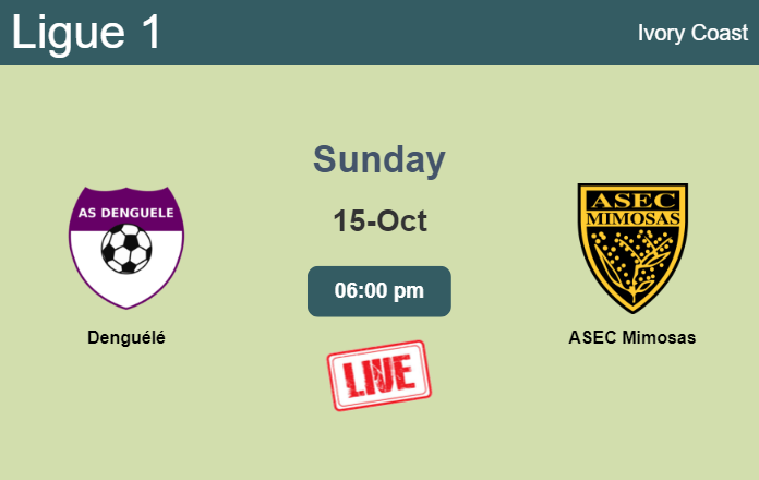 How to watch Denguélé vs. ASEC Mimosas on live stream and at what time