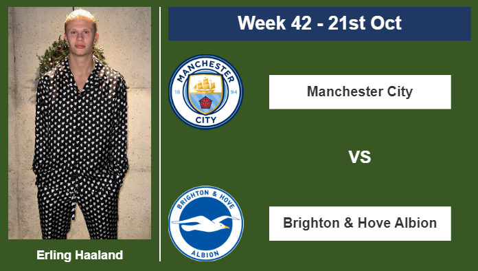 FANTASY PREMIER LEAGUE. Erling Haaland stats before playing vs Brighton & Hove Albion on Saturday 21st of October for the 42nd week.