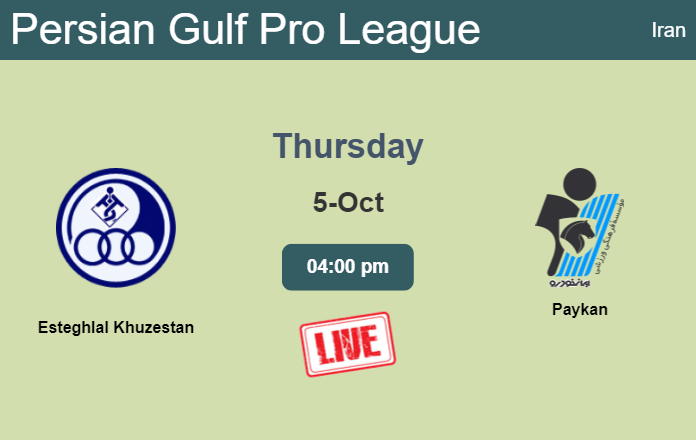 How to watch Esteghlal Khuzestan vs. Paykan on live stream and at what time