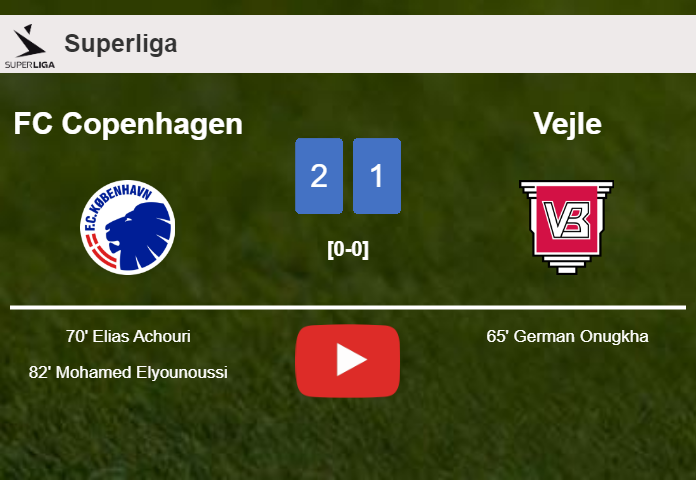 FC Copenhagen recovers a 0-1 deficit to conquer Vejle 2-1. HIGHLIGHTS