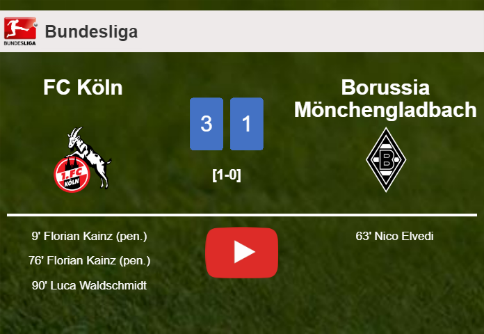 FC Köln overcomes Borussia Mönchengladbach 3-1. HIGHLIGHTS