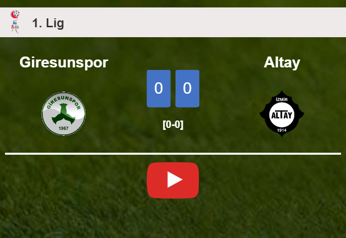 Giresunspor draws 0-0 with Altay on Saturday. HIGHLIGHTS