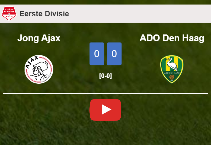 Jong Ajax stops ADO Den Haag with a 0-0 draw. HIGHLIGHTS