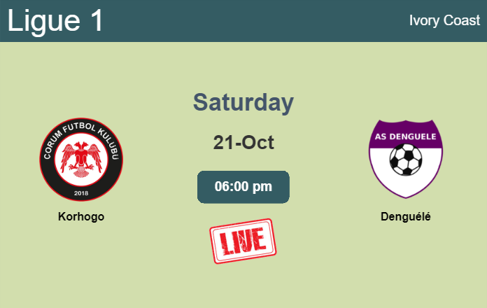 How to watch Korhogo vs. Denguélé on live stream and at what time