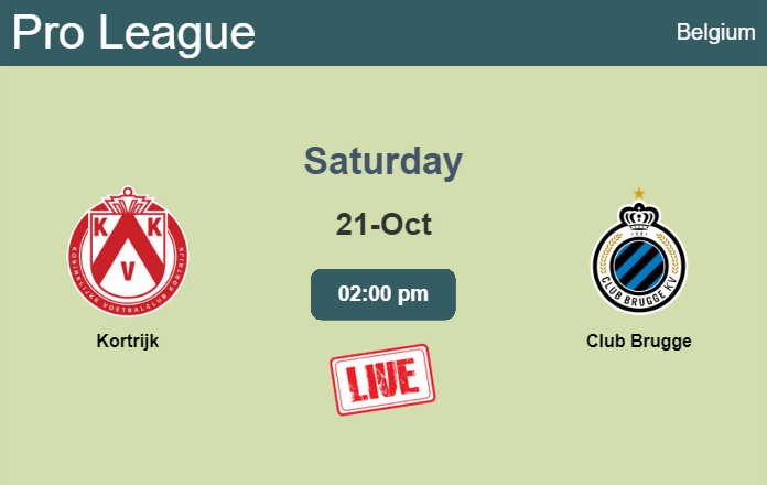 How to watch Kortrijk vs. Club Brugge on live stream and at what time